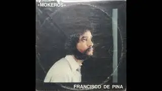 Frank de Pina - Mokeros