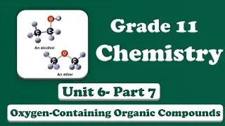 Grade 11 Chemistry Unit 6  Important oxygen-containing organic compounds Part 7 Carboxylic acids