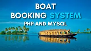 Boat Booking System using PHP and MySQL  | Final Year Project with Source Code 2025
