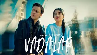 Barhayot Umarov - Vadalar (video clip)
