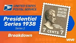 USPS - 1938 Presidential Series (Prexies) - Series 2 | VeVe Collectible Breakdown