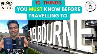 10 Important Things YOU must know before travelling to Melbourne| Australia Tamil Vlog| Travel tips