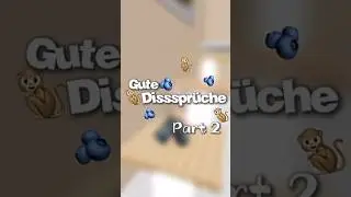 🫐🐒gute Dissspr&uuml;che🐒🫐 Part 2 wollt ihr mehr??