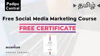 Free Social Media Marketing Course with Certificate by Accenture | Tamil