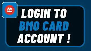 BMO : Online Banking - Credit Card Login Bank of Montreal !