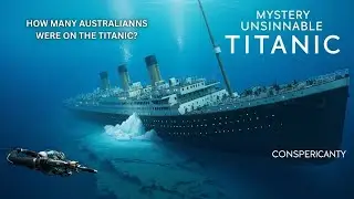 Mystery of Titanic  How the World's Greatest Ship Disappeared