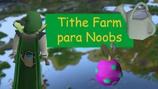 Guia de Tithe Farm [PT-BR]