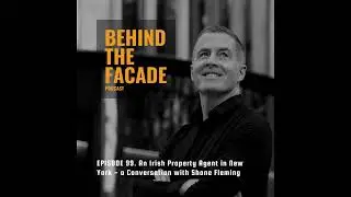 99. An Irish Agent in New York - a Conversation with Shane Fleming