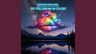 Do You Dream In Color?
