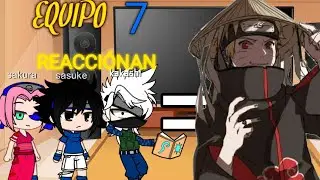 el equipo 7 reacciónan a Naruto villano 2/2