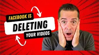 Facebook is Deleting Your FB Live Videos - How to Save Them and Actions to Take Moving Forward