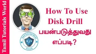 How to Use Disk Drill Software Tamil Tutorials_HD