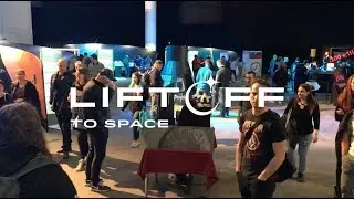 Liftoff to Space Premiere