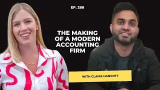 Claire Hancott -  The Making of a Modern Accounting Firm