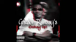 DBK - Gordon Ramsay's (Cooking Up)