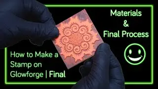 How to Make a Stamp on Glowforge | Final