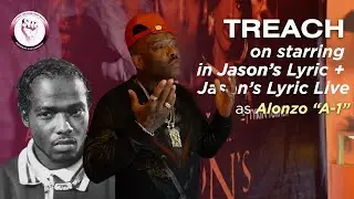 Treach Talks Jason's Lyric Live: Playing Alonzo 