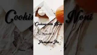 Cooking with Noni - Episode 8