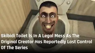 Huge Skibidi Toilet Situation Update