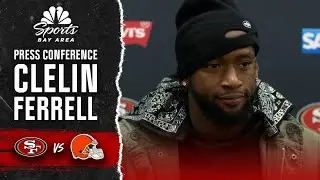 Clelin Ferrell praises 49ers for 'emptying the tank' in road win vs. Browns | NBC Sports Bay Area