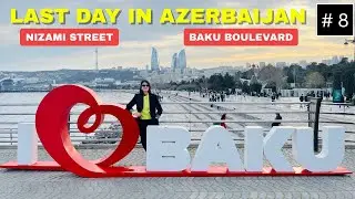 Azerbaijan Itinerary | Baku Itinerary | Nizami Street and Baku Boulevard | Travel Around the World