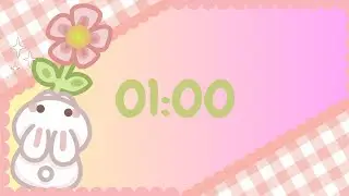 1-Minute Timer | Bunny Edition! 🐰