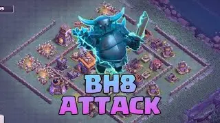 BEST BH 8 ATTACK STRATEGY | 3 STAR ANY BH 8 BASE | DANGEROUS SUPER PEKKA
