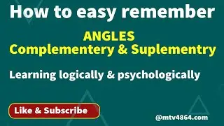 Complementery and  Suplementery ANGLES @M TV Logically and Psychologically