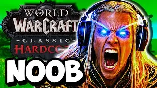 Can a New Player Survive Classic WoW Hardcore - World of Warcraft