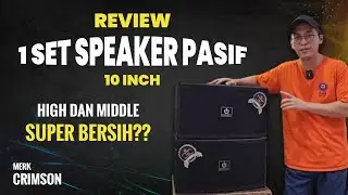 Review Speaker Pasif 10 inch Crimson !