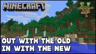 GGMC Server -  E11 - Out With The Old, In With The New