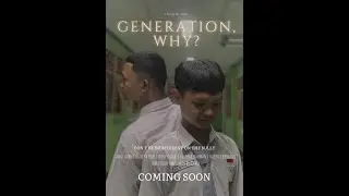 GENERATION, WHY?