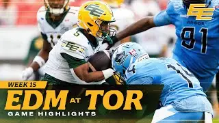 GAME HIGHLIGHTS: Week 15 - Edmonton Elks vs Toronto Argonauts | 09.13.25