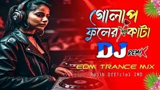 golap fuler kata EDM kick style mix 🥀DJ bittu mix 🥀 2024 trending song mix edm style kick viral song