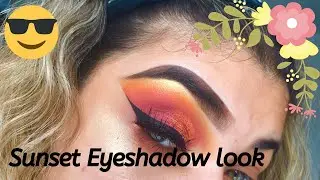 QUICK AND EASY SUNSET EYE SHADOW LOOK! | ShaniaXo&rsquo;