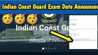 Indian Coast Guard DB GD Exam Date Announced 🥳🥳🥳 Fast update Navypur