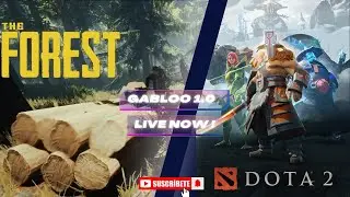 🔴LIVE: The forest and Dota show today | live streaming