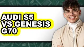 Audi S5 Vs Genesis G70 - Full Comparison