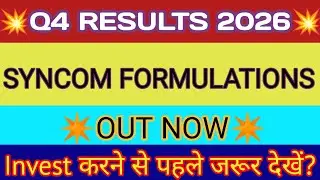 Syncom Formulations Q4 Result 2026 🔴 Syncom Formulations Results 🔴 Syncom Formulations Latest News