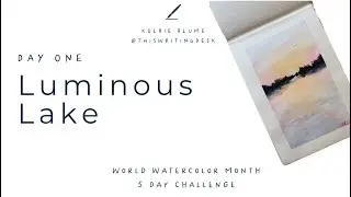 Beginner Watercolor Sunset Lake | World Watercolor Month Challenge