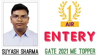GATE 2021 Mechanical Topper || Suyash Sharma Air-1 grand entry.@EngineeringDecode