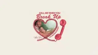 Selena Gomez, benny blanco - Call Me When You Break Up (Solo Version / Selena's Version)