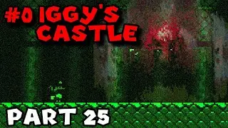 #0 IGGY'S CASTLE (v3.0.0. BETA 4) - 25 - Haunted Rainfall - 