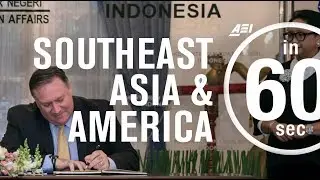 Southeast Asia: An American strategy | IN 60 SECONDS