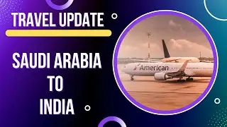 Saudi Arabia to India Travel Update | Indian Civil Aviation update | Tamil_HD #FlightNews