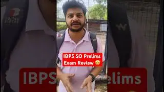 IBPS SO Prelims Exam Review 🤩 #shortsfeed