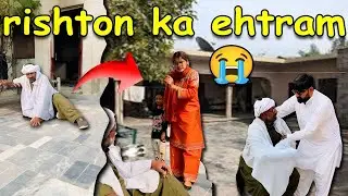 Rishton ka ehtram😭😭😭