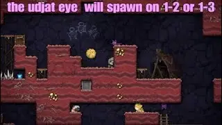 Spelunky 2 how to get udjat eye