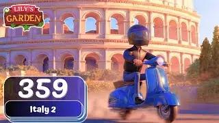 Lily's Garden - Day 359 - Italy 2 - Gameplay