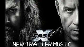 Fast X NEW OFFICIAL TRAILER 2 Background Music | Fast and Furious: X